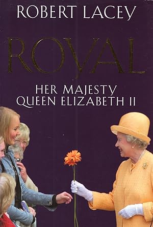 Royal : Her Majesty Queen Elizabeth II :