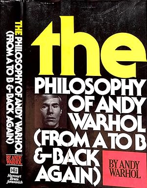 The Philosophy Of Andy Warhol (From A To B & Back Again)