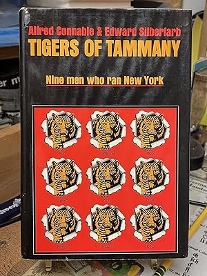 Tigers of Tammany: Nine Men Who Ran New York
