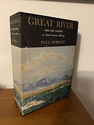 Great River: The Rio Grande in American History