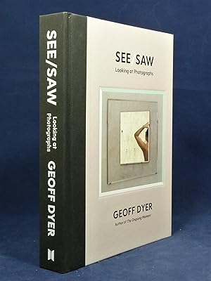 See/Saw Looking at Photographs *SIGNED (Bookplate) First Edition, 1st printing*