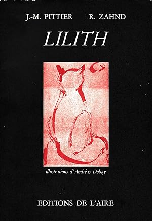 Lilith, suivi de, l'ascension