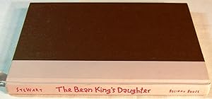 The Bean King's Daughter, Signed