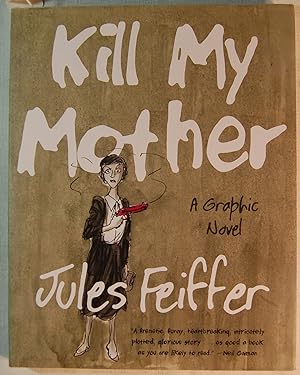 Kill My Mother: A Graphic Novel, Signed