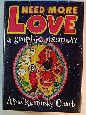 Need More Love: A Graphic Memoir