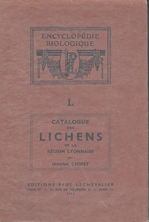 Catalogue des Lichens de la Region Lyonnaise (Classification Phyletique)