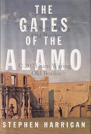 The gates of the Alamo SIGNED