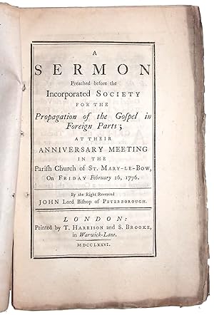A Sermon Preached before the Incorporated Society for the Propagation of the Gospel in Foreign Pa...