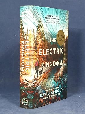 The Electric Kingdom *SIGNED (bookplate) First Edition, 1st printing*