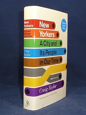 New Yorkers - a city and its people in our time *SIGNED First Edition, 1st printing*