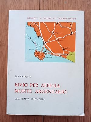 Bivio per Albinia Monte Argentario