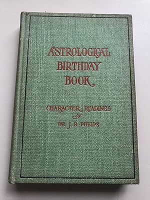 Astrological Birthday Book: Character Readings
