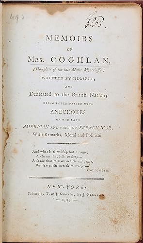 MEMOIRS OF MRS. COGHLAN, (DAUGHTER OF THE LATE MAJOR MONCRIEFFE,) WRITTEN BY HERSELF, AND DEDICAT...