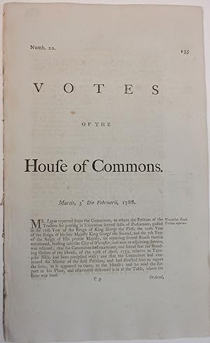 VOTES OF THE HOUSE OF COMMONS. MARTIS, 5 DIE FEBRUARII, 1788