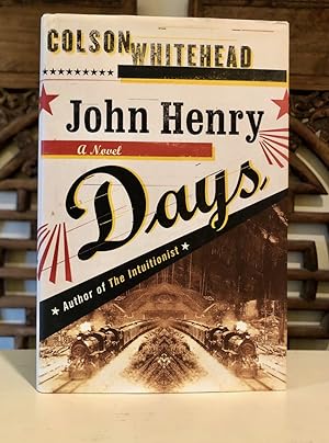 John Henry Days A Novel - SIGNED First Edition