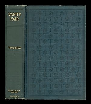 Vanity Fair a Novel Without a Hero, by William Makepeace Thackeray, with Thackeray's Illustration...