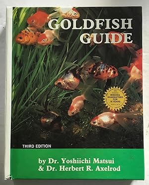 Goldfish Guide. Third Edition.