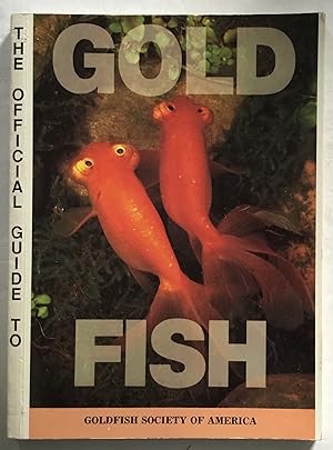 The Official Guide to Goldfish.
