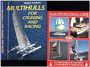 Multihulls for Cruising and Racing, AND A SECOND BOOK, Sailor's Multihull Guide to the World of C...