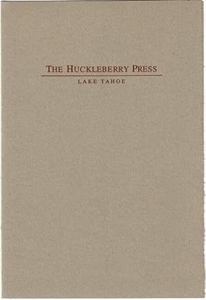 The Huckleberry Press. Lake Tahoe [cover title]. [Prospectus for:] A convocation address commemor...