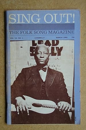 Sing Out! The Folk Song Magazine. March 1965. Vol. 15 No. 1.