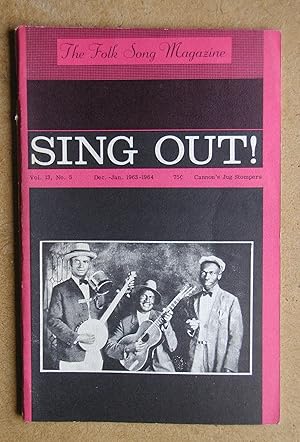 Sing Out! The Folk Song Magazine. Dec-Jan 1963/64. Vol. 13 No. 5.