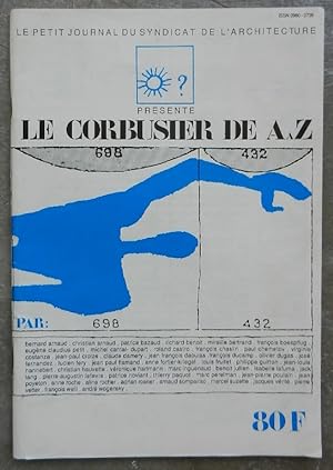 Le Corbusier de A à Z. - Le petit journal du syndicat de l'architecture, n° 25.