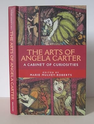 The Arts of Angela Carter: A Cabinet of Curiosities.
