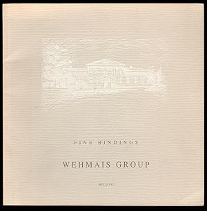 Fine Bindings: Wehmais Group