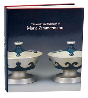 The Jewelry and Metalwork of Marie Zimmerman