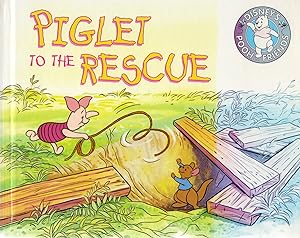 Piglet To The Rescue : Part Of Disney's Pooh And Friends :