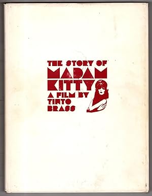 The Story of Madam Kitty A Film by Tinto Brass Salon Kitty