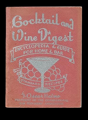 Cocktail and Wine Digest Encyclopedia & Guide for Home & Bar