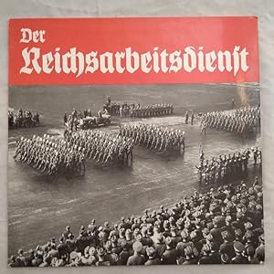 Der Reichsarbeitsdienst [LP].