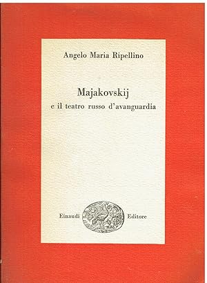 Majakovskij e il teatro russo d'avanguardia