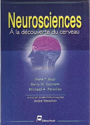 Neurosciences. À la découverte du cerveau.