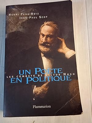 Un poète en politique - les combats de Victor Hugo