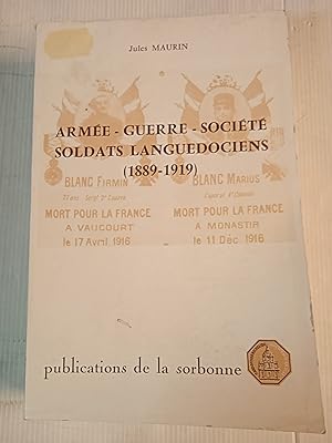 Armée - Guerre - Société - Soldats Languedociens (1889-1919)