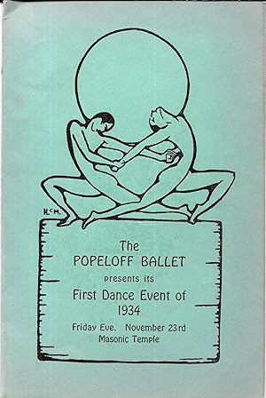 FIRST DANCE EVENT OF 1934 Presented by the Popeloff Ballet Under the Personal Direction of Sergei...