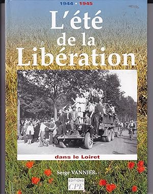 L'été de la Libération dans le Loiret