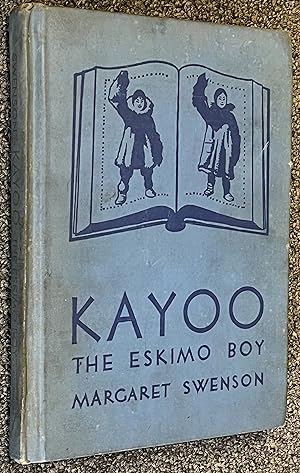 Kayoo, The Eskimo Boy