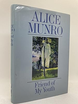Friend of My Youth (First Canadian Edition)