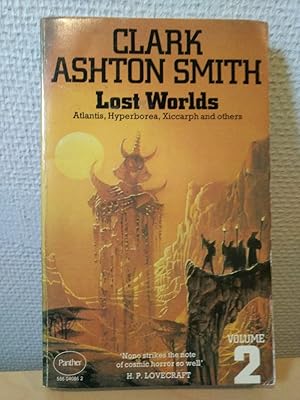 Lost Worlds, Volume 2: Atlantis, Hyperborea, Xiccarph and others.