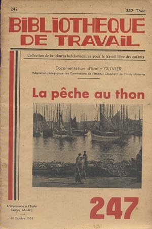 La pêche au thon. (A Concarneau). Octobre 1953.