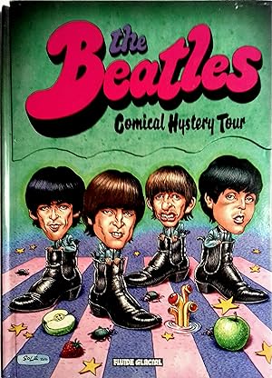 The Beatles comical hystery tour.