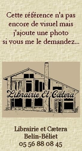 Le domaine colonial français. Tome deuxième : Afrique du Nord (Algérie - Tunisie - Maroc) Afrique...