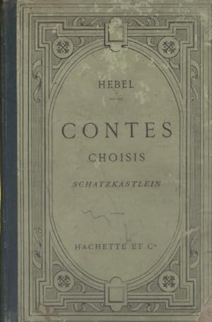 Contes choisis. Shatzkästlein. Texte allemand.
