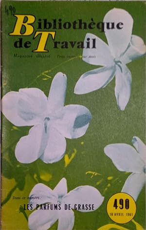 Les parfums de Grasse. Avril 1961.