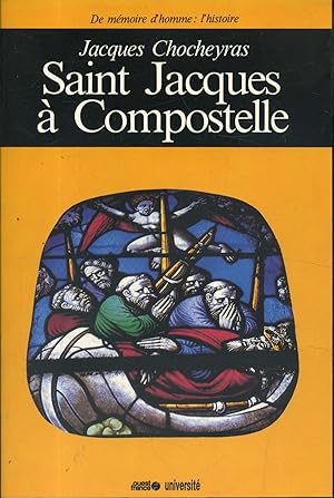 Saint Jacques de Compostelle.