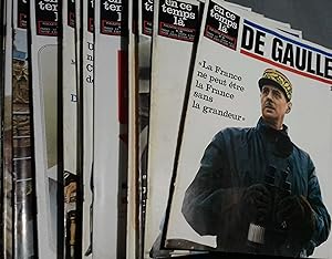 En ce temps-là, De Gaulle. Publication hebdomadaire. Numéros 1 à 72, contenant les 4 volumes de "...